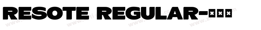 ResotE Regular字体转换